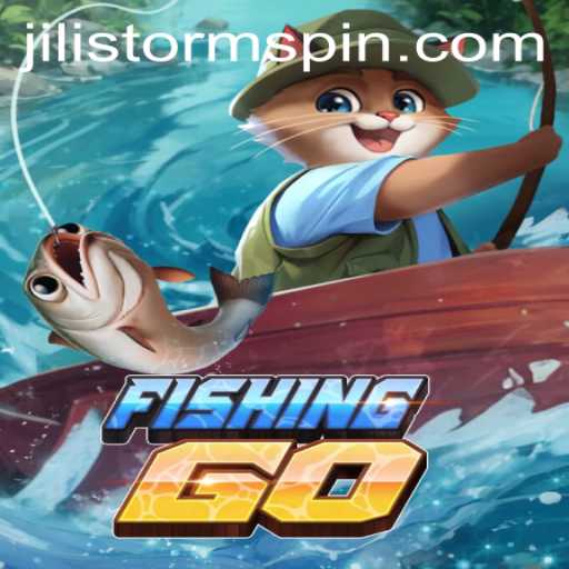 FishingGO: Dive into the Ultimate Fishing Adventure Amidst Jilistorm Season